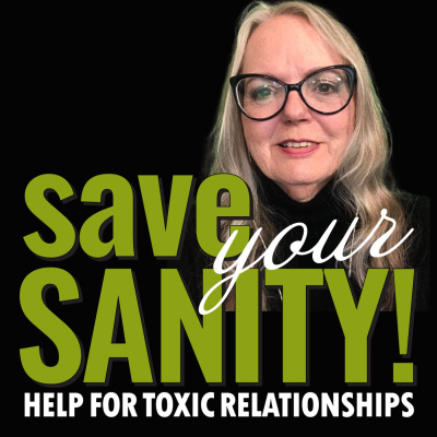 Save Your Sanity: Help For Toxic Relationships