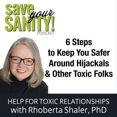 Save Your Sanity: Help For Toxic Relationships