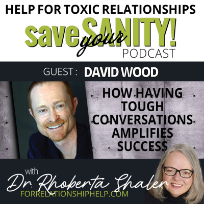 Save Your Sanity: Help For Toxic Relationships