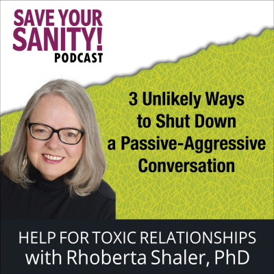 Save Your Sanity: Help For Toxic Relationships