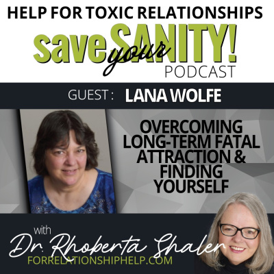 Save Your Sanity: Help For Toxic Relationships