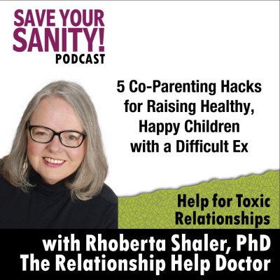 Save Your Sanity: Help For Toxic Relationships