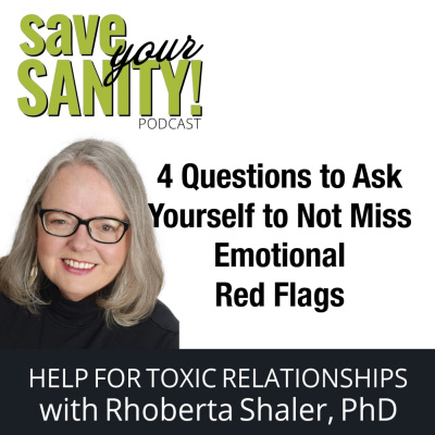 Save Your Sanity: Help For Toxic Relationships