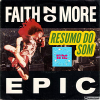 Resumo do Som #40: Faith no More - Epic (1989)