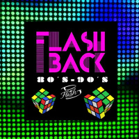 FLASHBACK 2 80 - 90 DJ FLASH