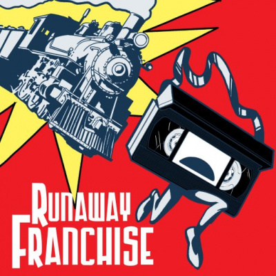 Runaway Franchise
