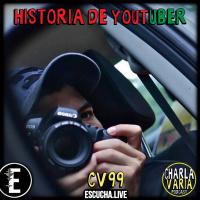 CV99: Historia de YoutUBER