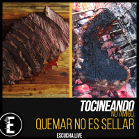 Tocineando 52: No amigo, quemar no es sellar