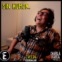CV136: De nuevo sin humor