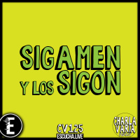 CV125: SigameN y los SigoN