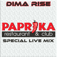 Dima Rise - Live Mix In Paprika Club (01.12.2017)