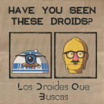 Los Droides Que Buscas