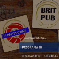 BRITmanía Radio - BRIT Pub 25/26 - Programa 10