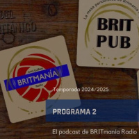 BRITmanía Radio - BRIT Pub 24/25 - Programa 2