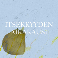 Hilla Ja Inari Podcast: Itsekkyyden aikakausi