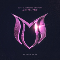 Elite Electronic  POPOFF - Mental Trip (Extended Mix)