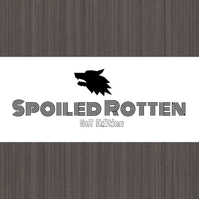 Spoiled Rotten Podcast