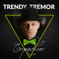 Trendy Tremor - Tripadviser