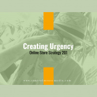 Creating Urgency: Online Store Strategy 201 (Episode 174)