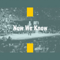 Now We Know (Episode 181)