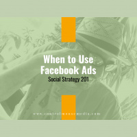 When to Use Facebook Ads: Social Strategy 201 (Episode 171)