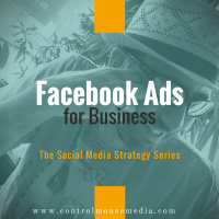 Facebook Ads for Business: Boosting Your Awareness (Episode 64)