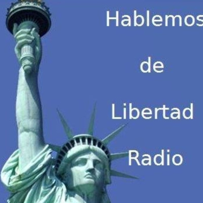Hablemos De Libertad