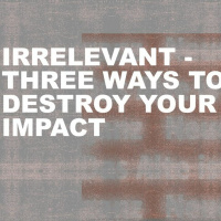 Impact - three signs that you will have none