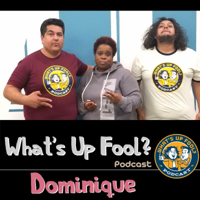 Whats Up Fool? Podcast