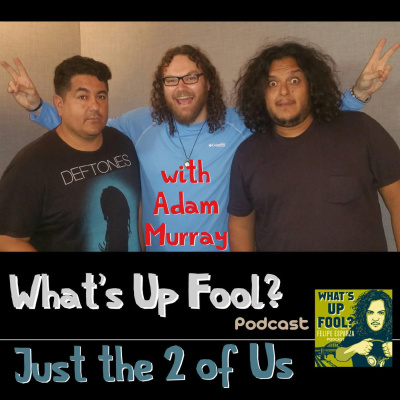 Whats Up Fool? Podcast