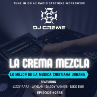 Episode 2538: La Crema Mezcla #2538