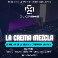 Episode 2419: La Crema Mezcla #2515