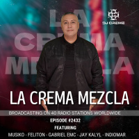 Episode 2384: La Crema Mezcla #2432