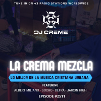 Episode 2415: La Crema Mezcla #2511