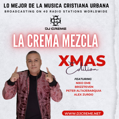 Dj Creme Presents La Crema Mezcla