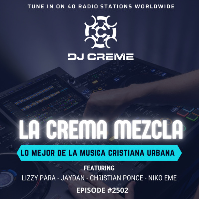 Dj Creme Presents La Crema Mezcla