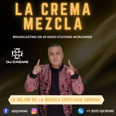 Dj Creme Presents La Crema Mezcla