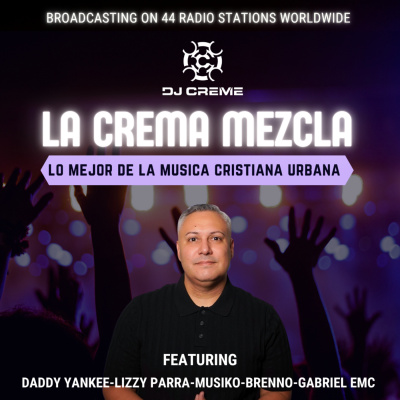 Dj Creme Presents La Crema Mezcla