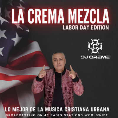 Dj Creme Presents La Crema Mezcla
