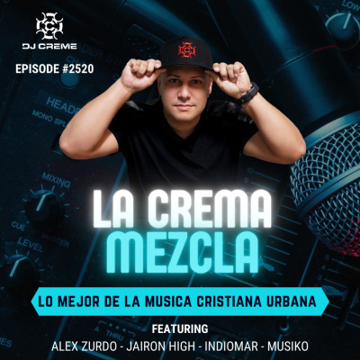 Dj Creme Presents La Crema Mezcla