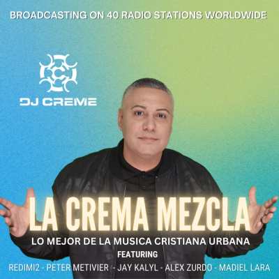 Dj Creme Presents La Crema Mezcla