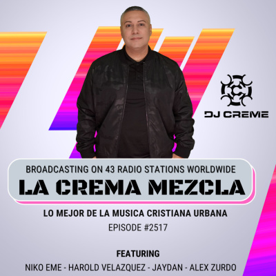 Dj Creme Presents La Crema Mezcla