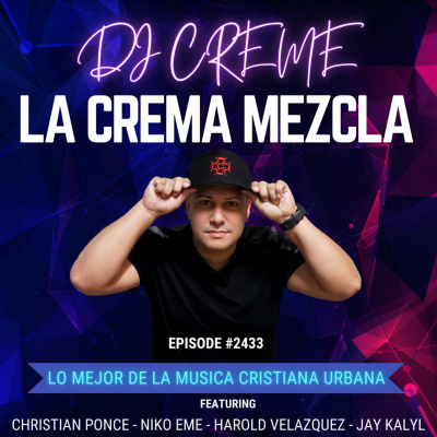 Dj Creme Presents La Crema Mezcla