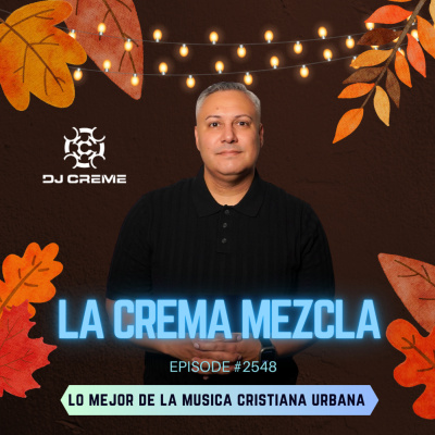 Dj Creme Presents La Crema Mezcla