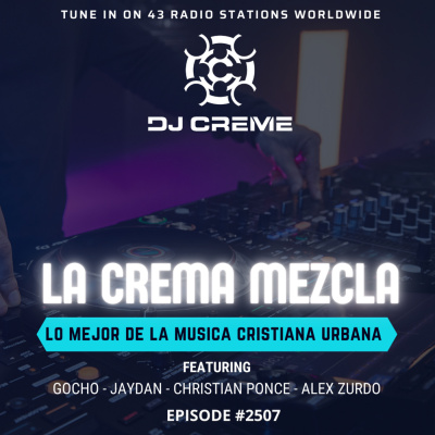 Dj Creme Presents La Crema Mezcla