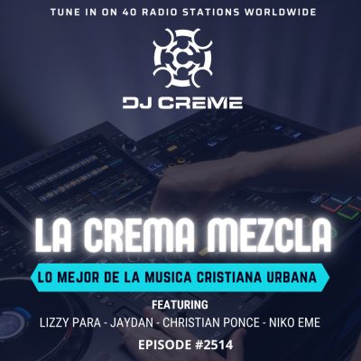 Dj Creme Presents La Crema Mezcla