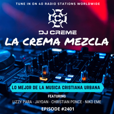 Dj Creme Presents La Crema Mezcla