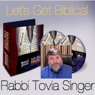 Lets Get Biblical Audio Series With Rabbi Tovia Singer