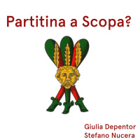 Asso pigliatutto rubamazzettato