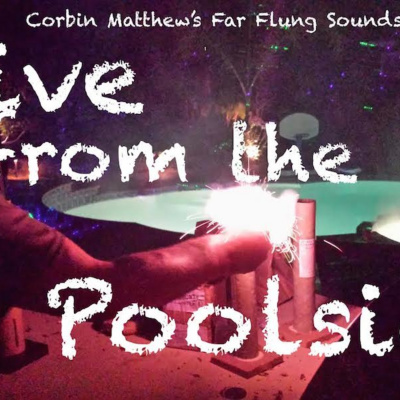 Corbin Matthews Far Flung Sounds